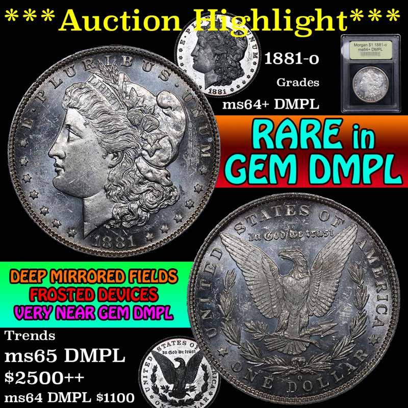 ***Auction Highlight*** 1881-o Morgan Dollar $1 Graded Choice Unc+ DMPL by USCG (fc)