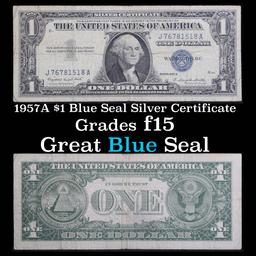 1957A $1 Blue Seal Silver Certificate Grades f+