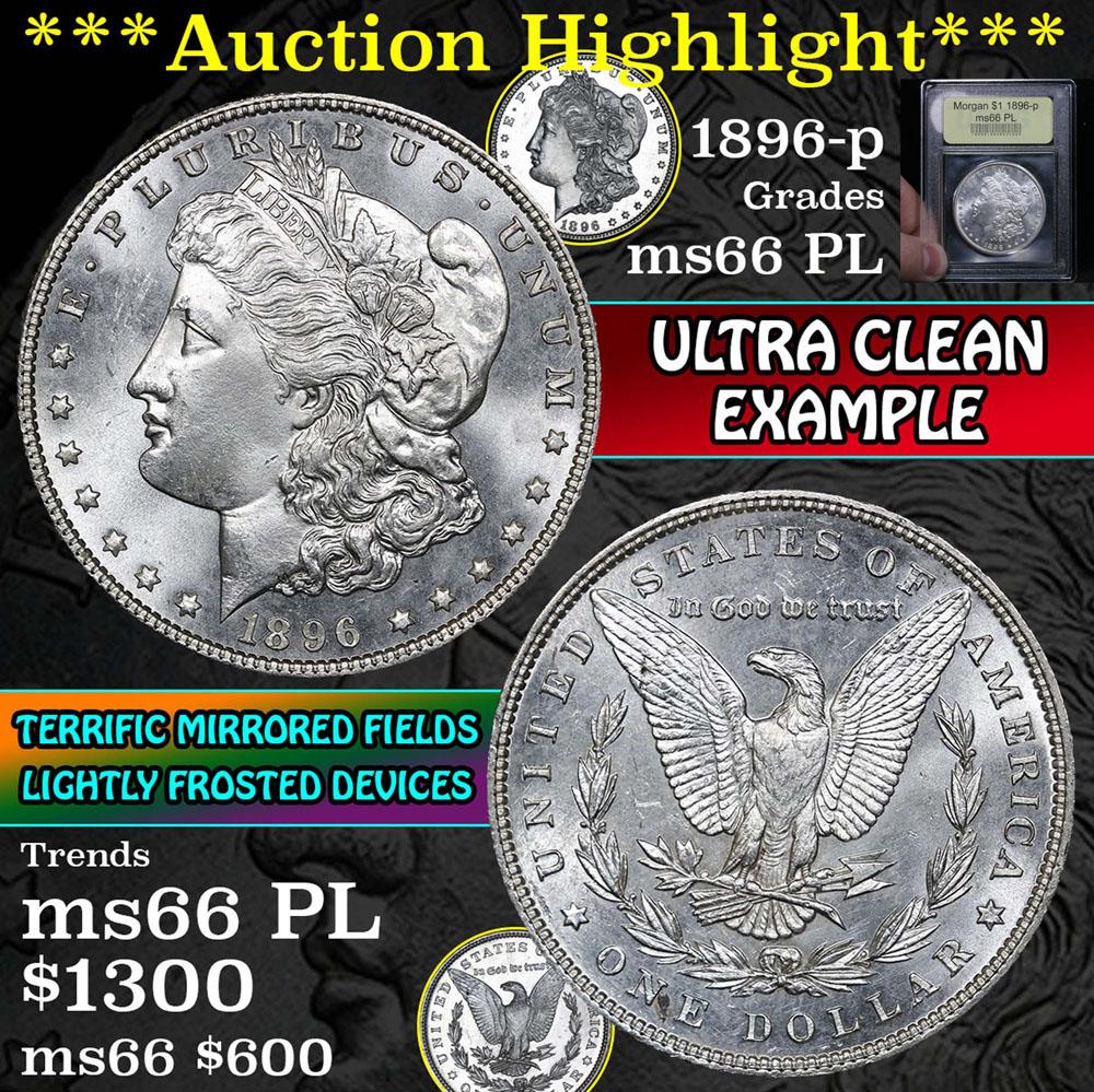 ***Auction Highlight*** 1896-p Morgan Dollar $1 Graded GEM+ UNC PL By USCG (fc)