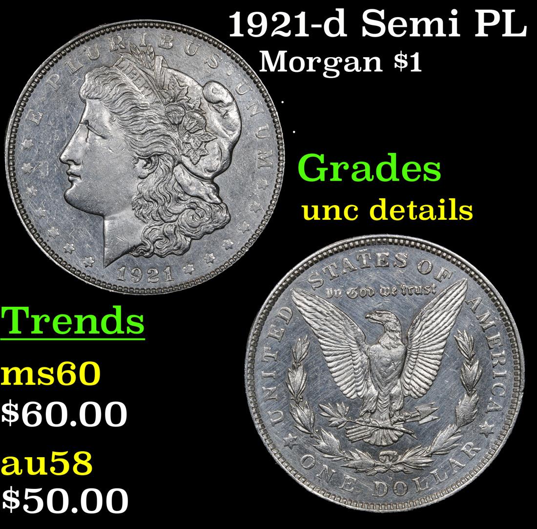 1921-d Semi PL Morgan Dollar $1 Grades Unc Details