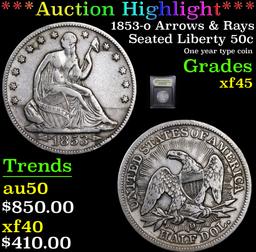 ***Auction Highlight*** 1853-o Arrows & Rays Seated Half Dollar 50c Graded xf+ By USCG (fc)