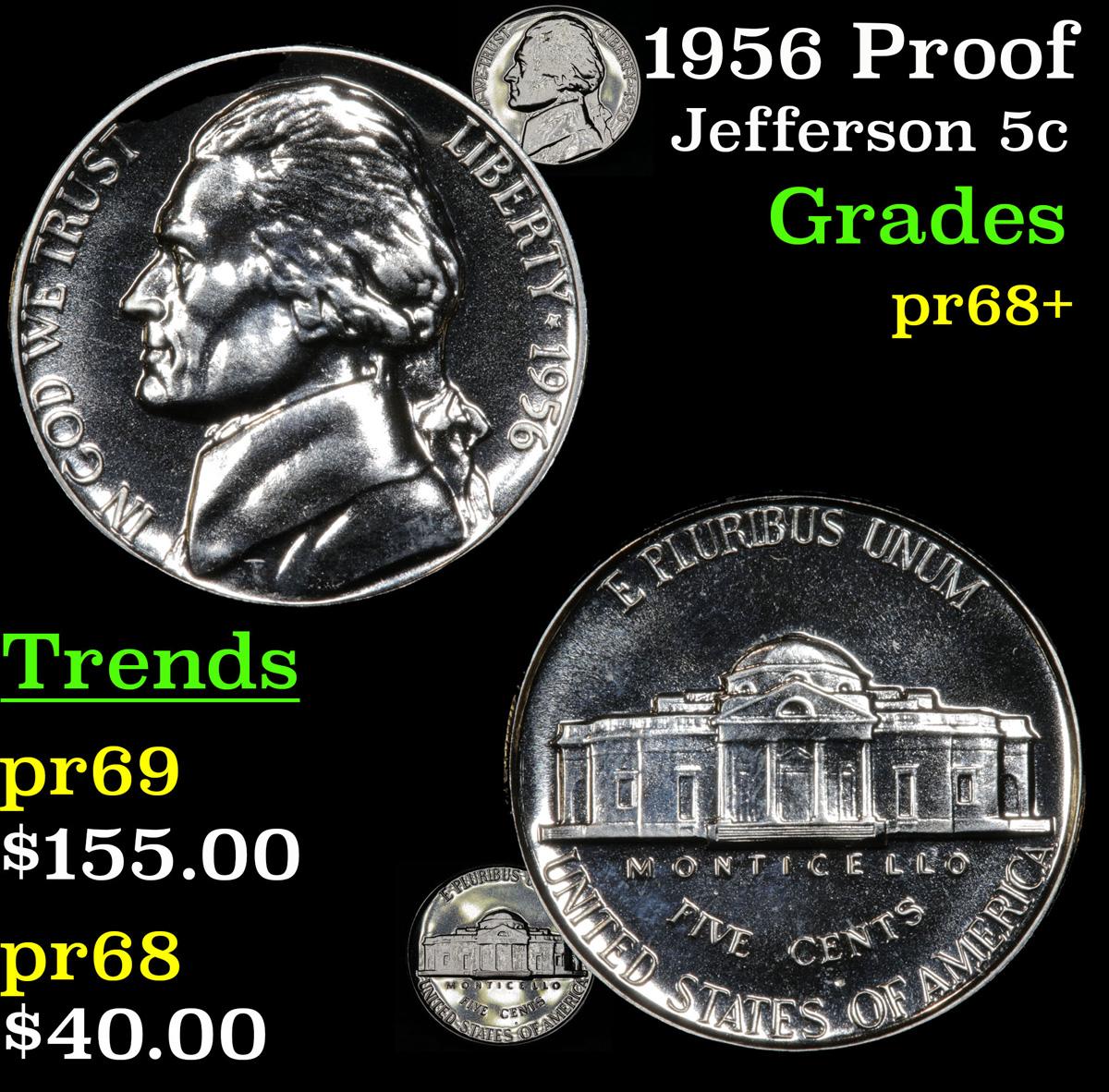 1956 Proof Jefferson Nickel 5c Grades GEM++ Proof