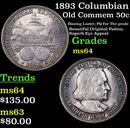 1893 Columbian Old Commem Half Dollar 50c Grades Choice Unc