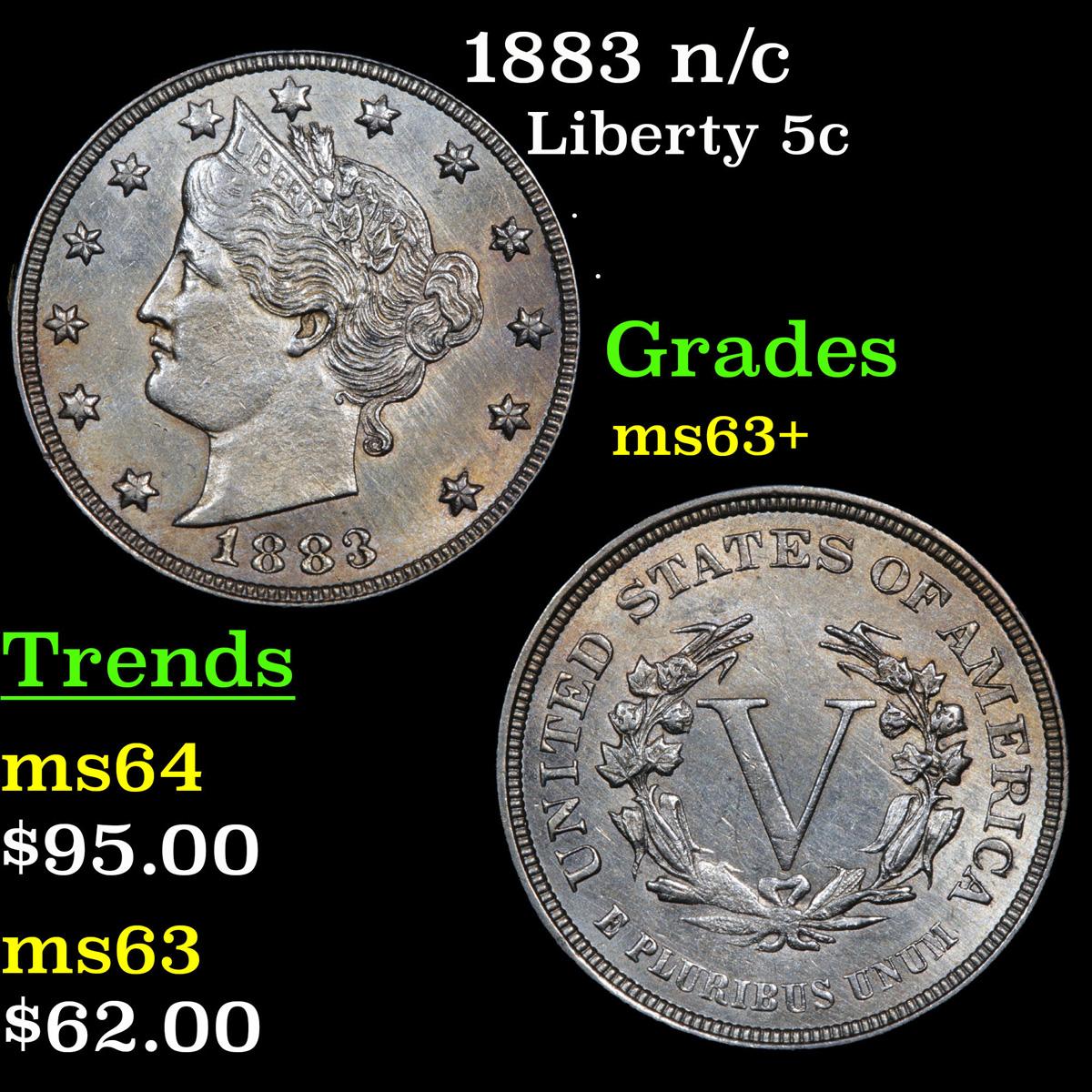 1883 n/c Liberty Nickel 5c Grades Select+ Unc