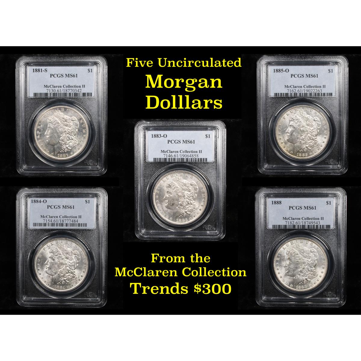 5 Unc Morgan $1 Graded By PCGS Mixed Dates From The McClaren Collection