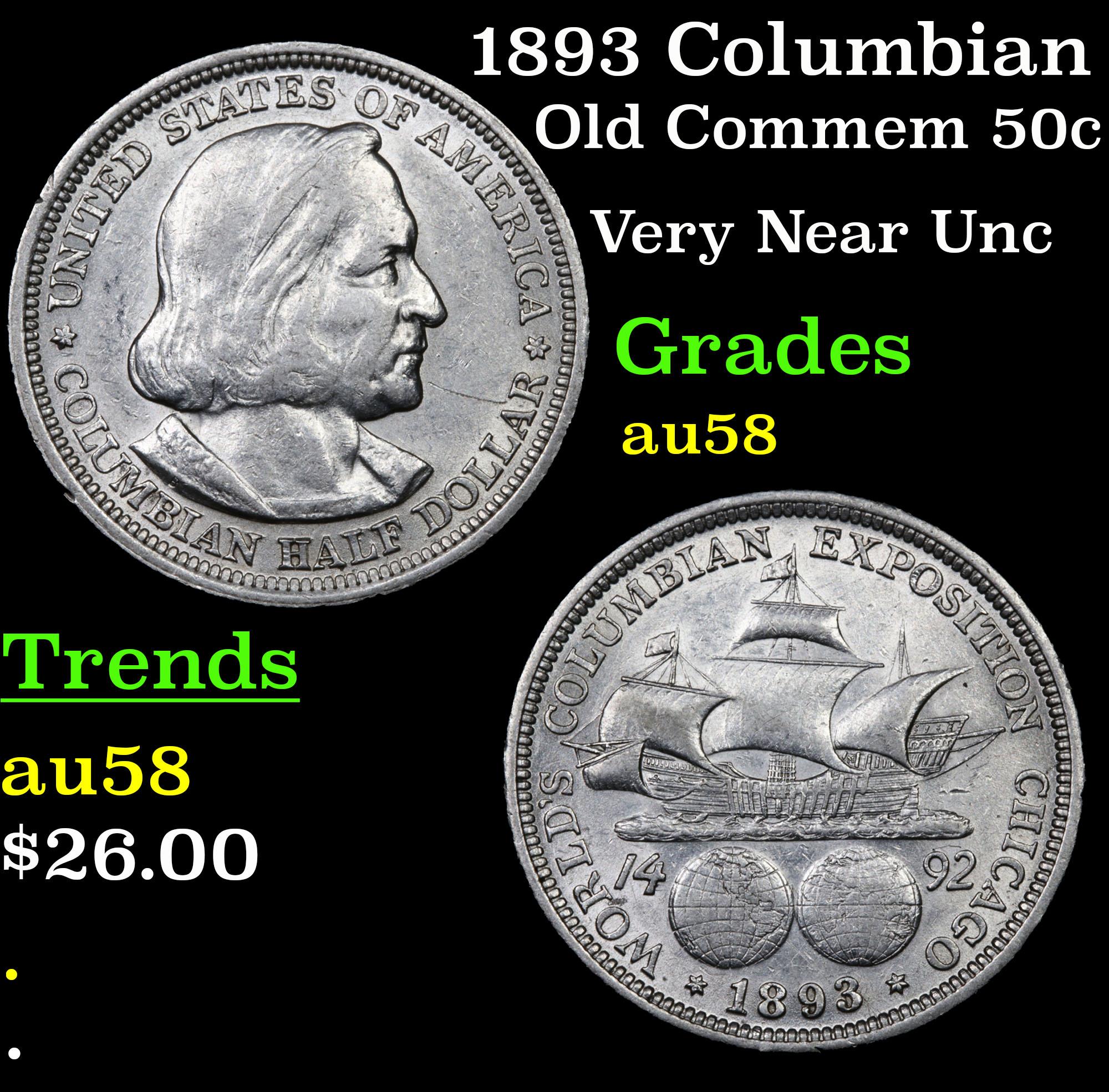 1893 Columbian Old Commem Half Dollar 50c Grades Choice AU/BU Slider