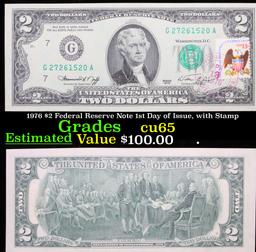 1976 $2 Federal Reserve Note 1st Day of Issue, with Stamp Grades Gem CU