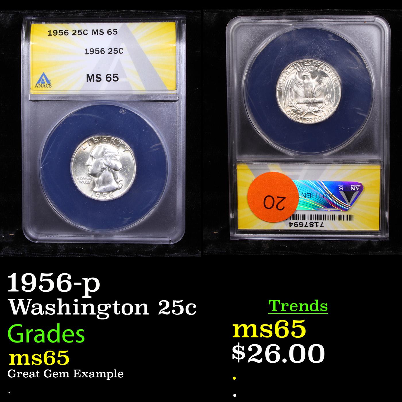 ANACS 1956-p Washington Quarter 25c Graded ms65 By ANACS