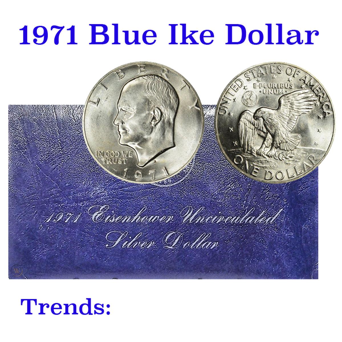 1971-s Silver Uncirculated Eisenhower Dollar "Blue Ike"