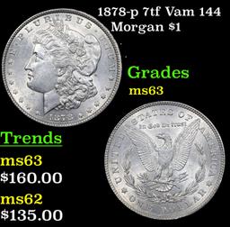 1878-p 7tf Vam 144 Morgan Dollar $1 Grades Select Unc