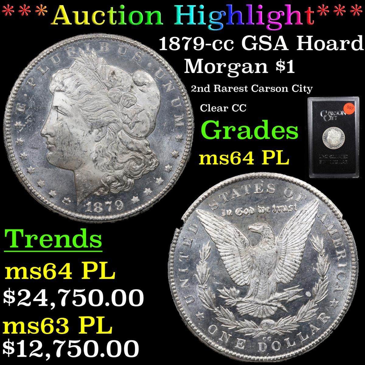 1879-cc GSA Hoard Morgan Dollar $1 Grades Choice Unc PL