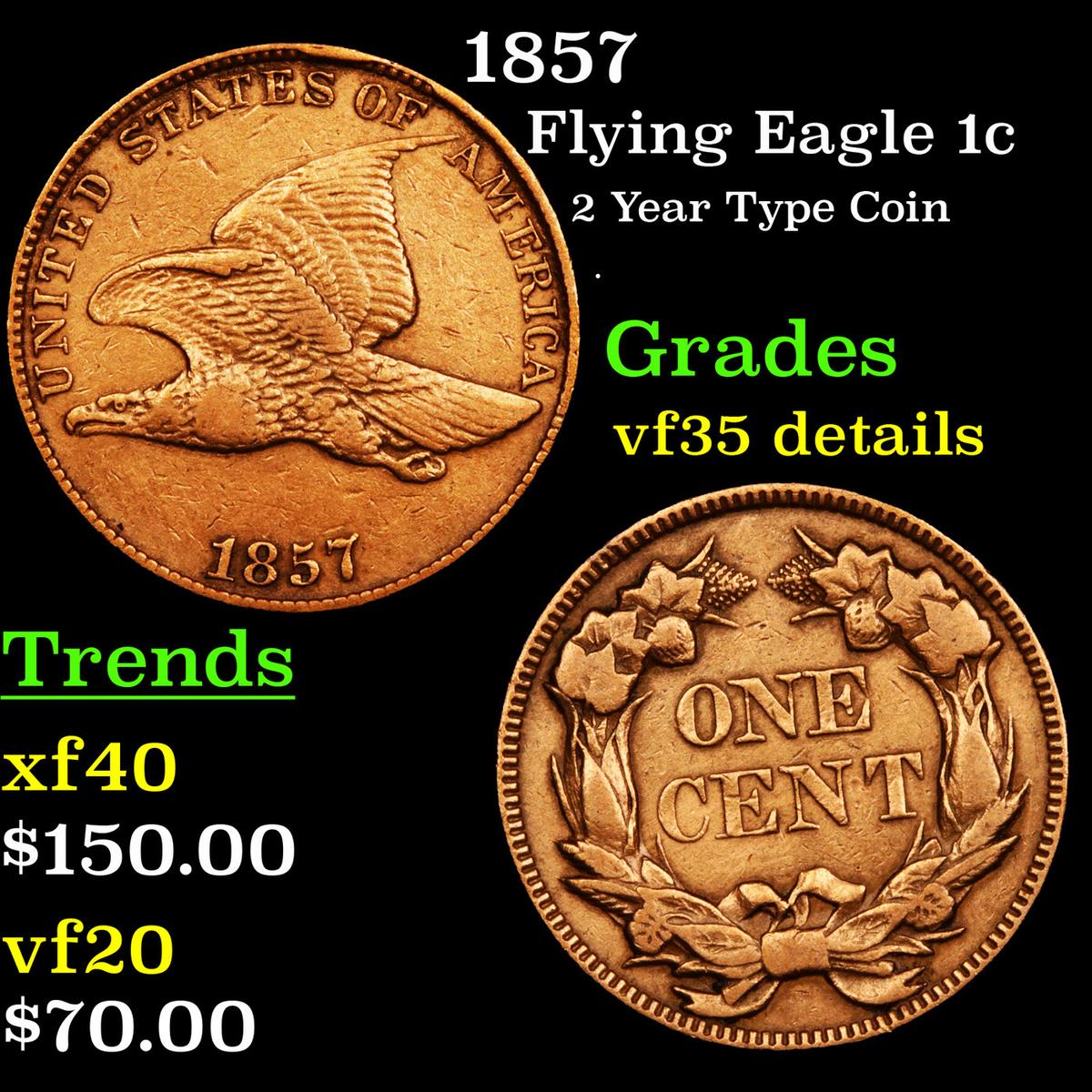 1857 Flying Eagle Cent 1c Grades vf+ details