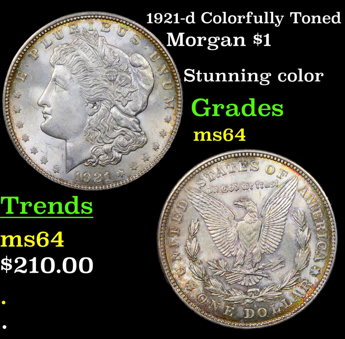 1921-d Colorfully Toned Morgan Dollar $1 Grades Choice Unc