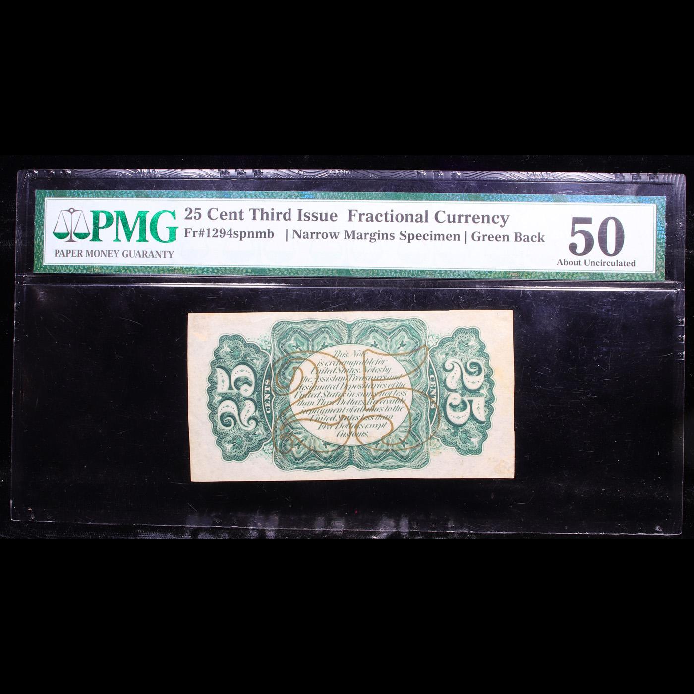 Third Issue 25c Fractional Currency FR-1294 SPNMB Green Back Graded au50 By PMG