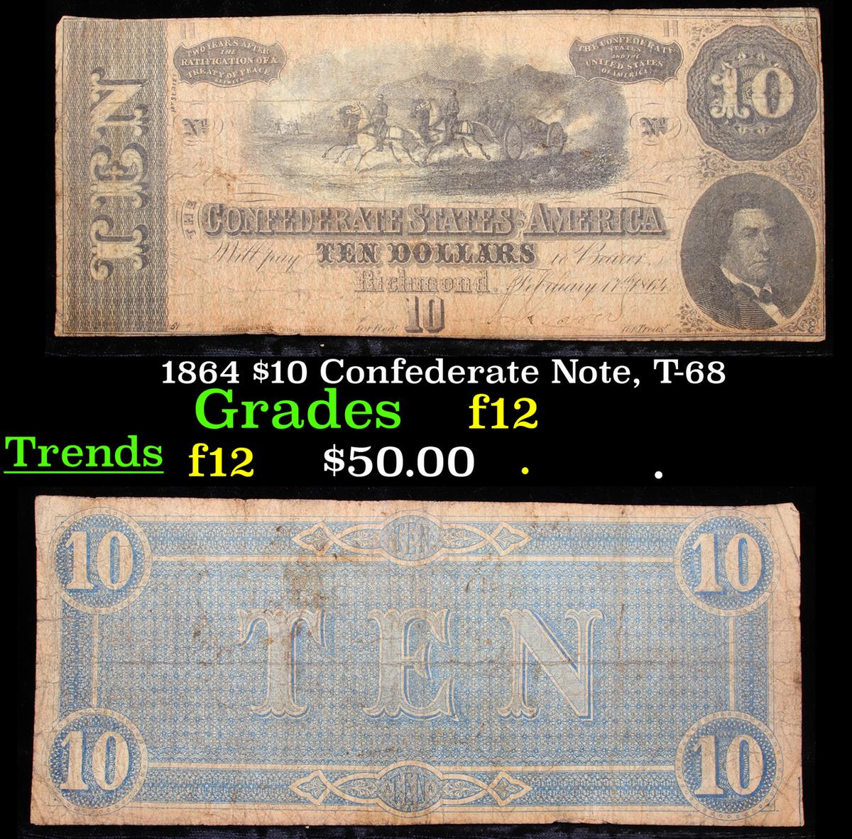 1864 $10 Confederate Note, T-68 Grades f, fine