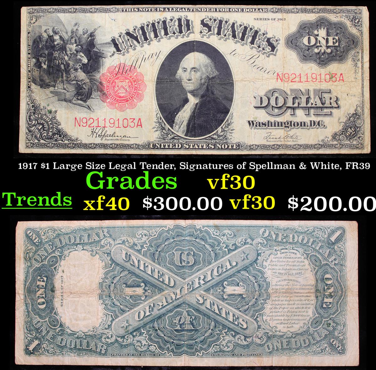 1917 $1 Large Size Legal Tender, Signatures of Spellman & White, FR39  Grades vf++