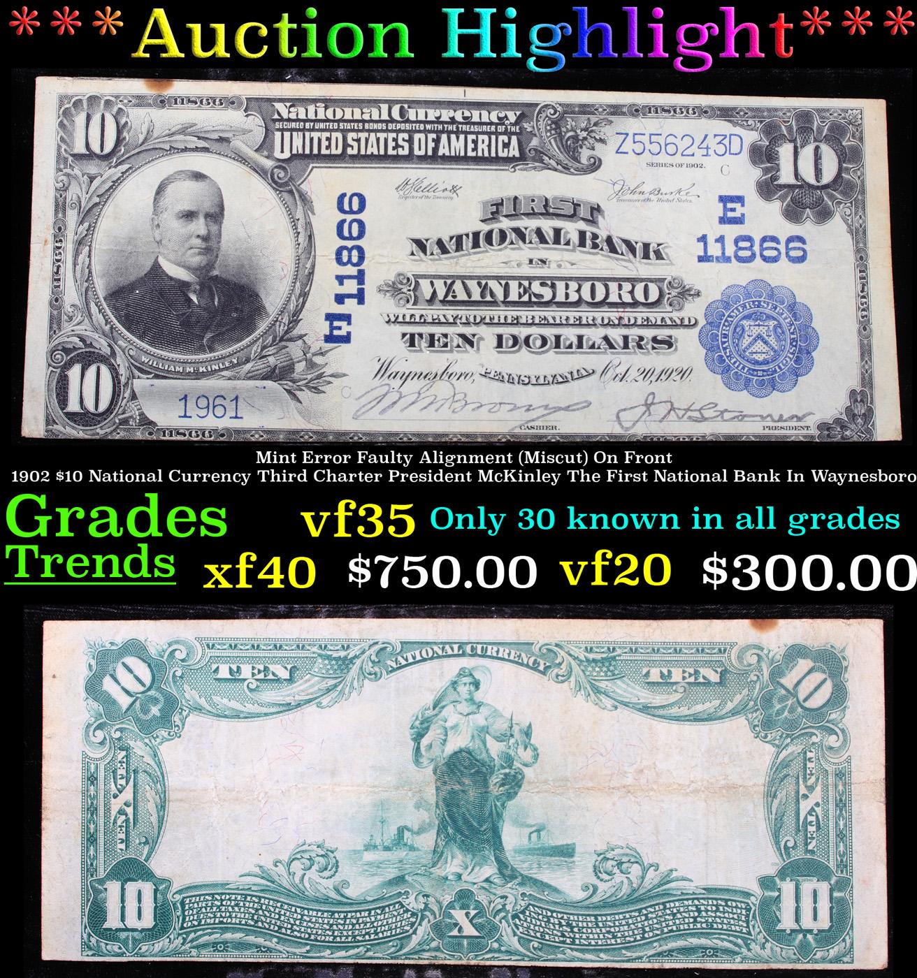 *Auction Highlight* Mint Error Faulty Alignment (Miscut) On Front 1902 $10 National Currency