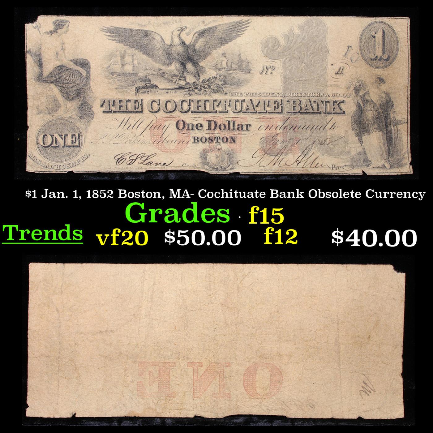 $1 Jan. 1, 1852 Boston, MA- Cochituate Bank Obsolete Currency Grades f+