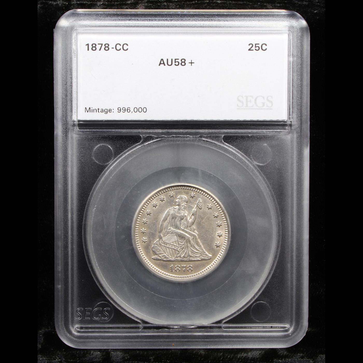 ***Auction Highlight*** 1878-cc Seated Liberty Quarter 25c Graded au58+ By SEGS (fc)