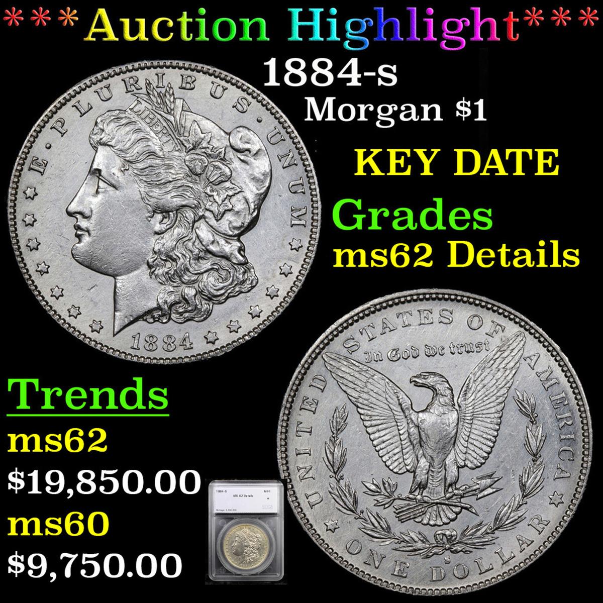 ***Auction Highlight*** 1884-s Morgan Dollar $1 Graded ms62 Details By SEGS (fc)