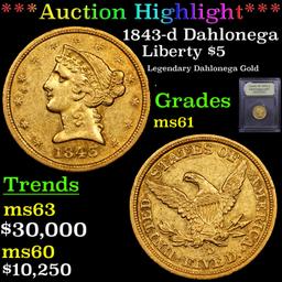 ***Auction Highlight*** 1843-d Dahlonega Gold Liberty Half Eagle $5 Graded BU+ By USCG (fc)