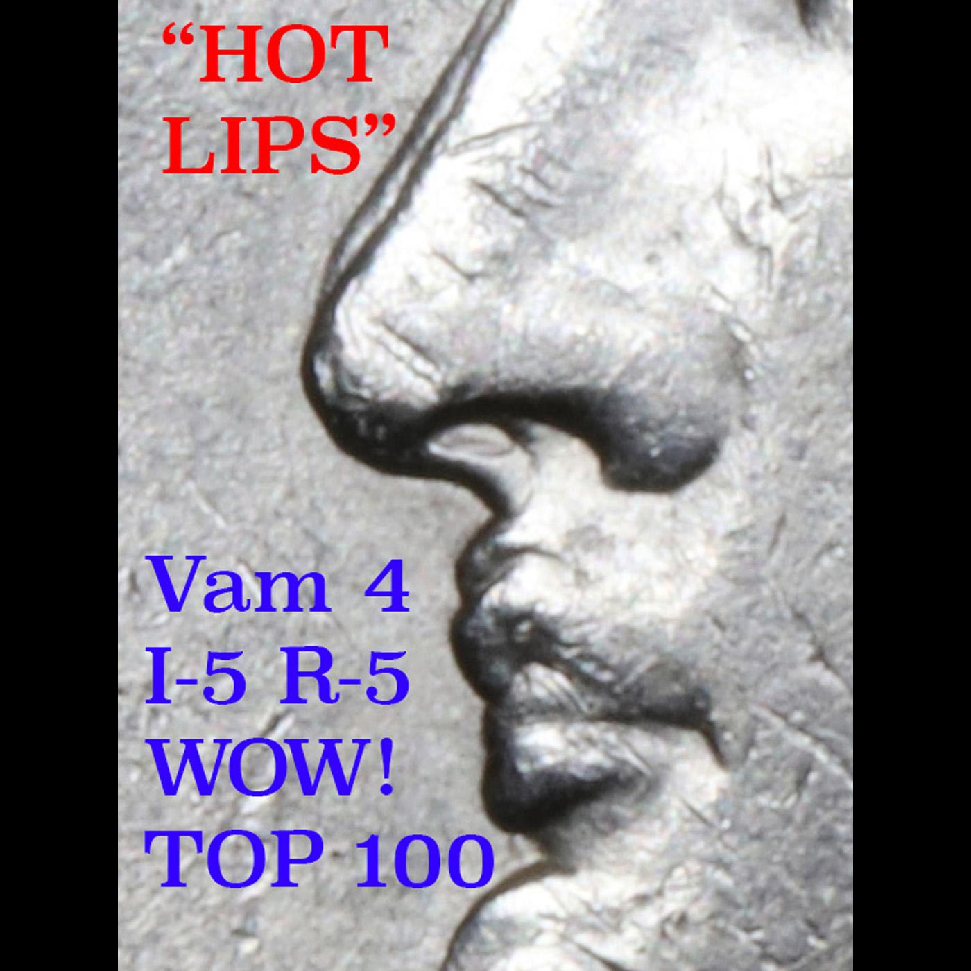 *HIGHLIGHT OF THE NIGHT* 1888-o Vam 4 Top 100 WOW! 'Hot Lips' I5 R5 Morgan $1 au58+ By SEGS (fc)