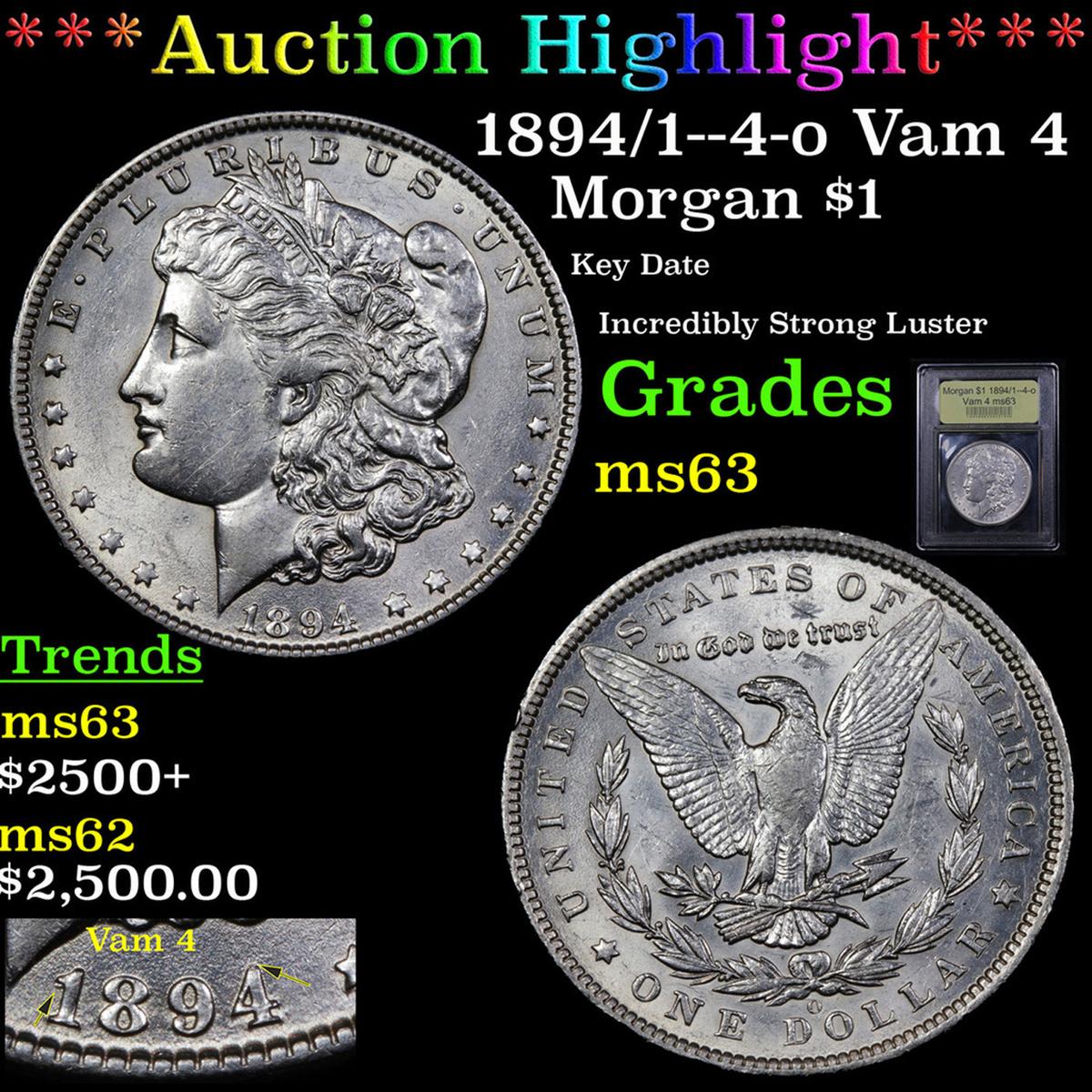 ***Auction Highlight*** 1894/1--4-o Vam 4 Morgan Dollar $1 Graded Select Unc By USCG (fc)