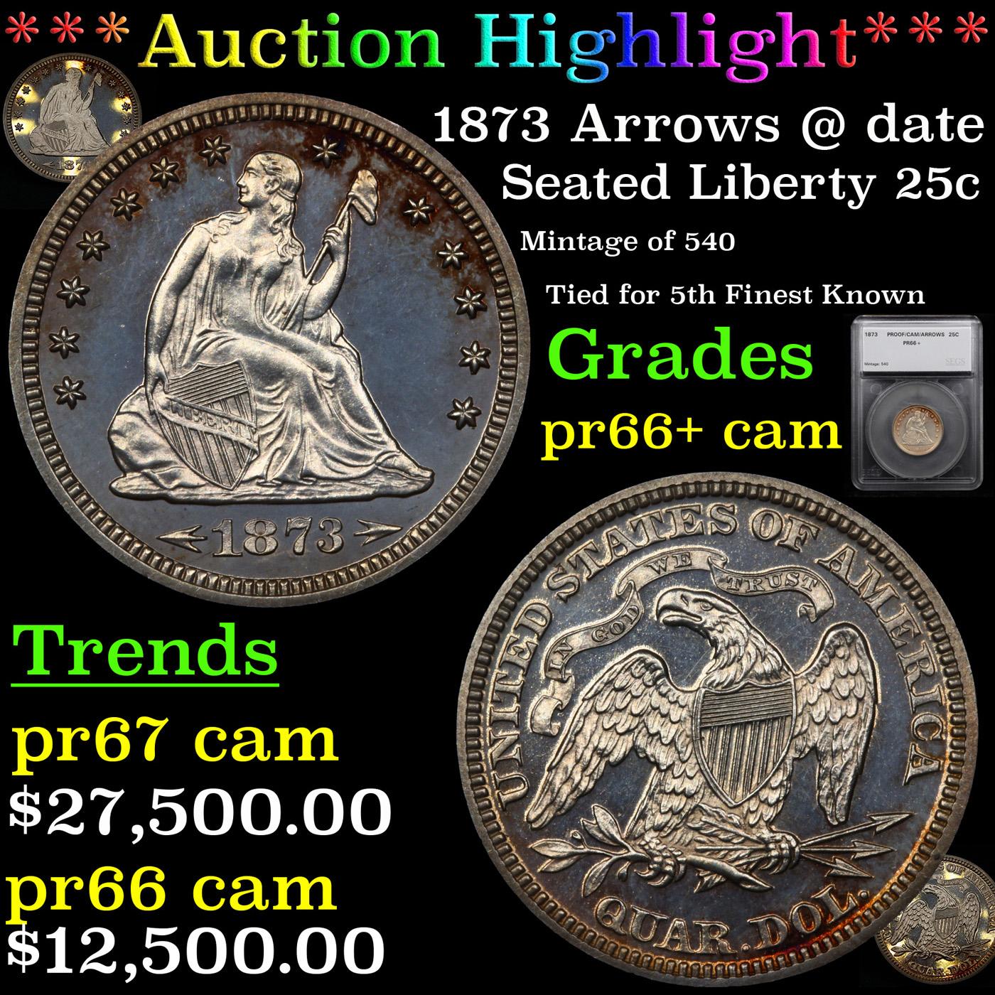 Proof ***Auction Highlight*** 1873 Arrows @ date Seated Liberty Quarter 25c Graded pr66+ cam By SEGS