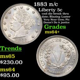 1883 n/c Liberty Nickel 5c Grades Choice+ Unc