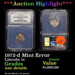 ***Auction Highlight*** NGC 1972-d Mint Error Lincoln Cent 1c Graded unc details By NGC (fc)