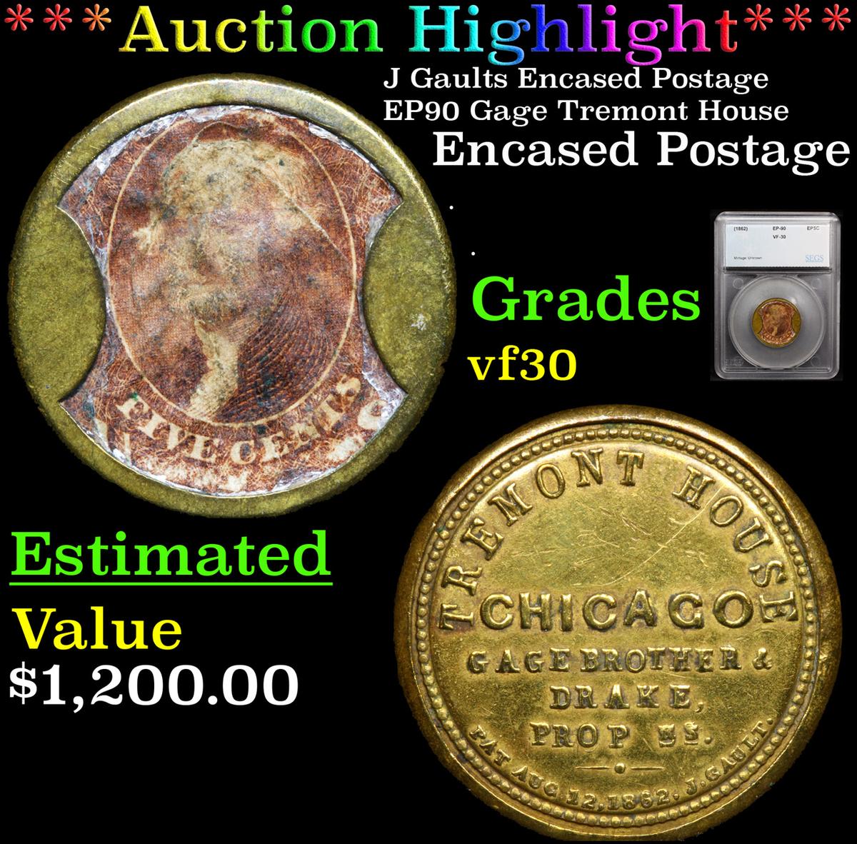 ***Auction Highlight*** J Gaults Encased Postage EP90 Gage Tremont House Graded vf30 By SEGS (fc)