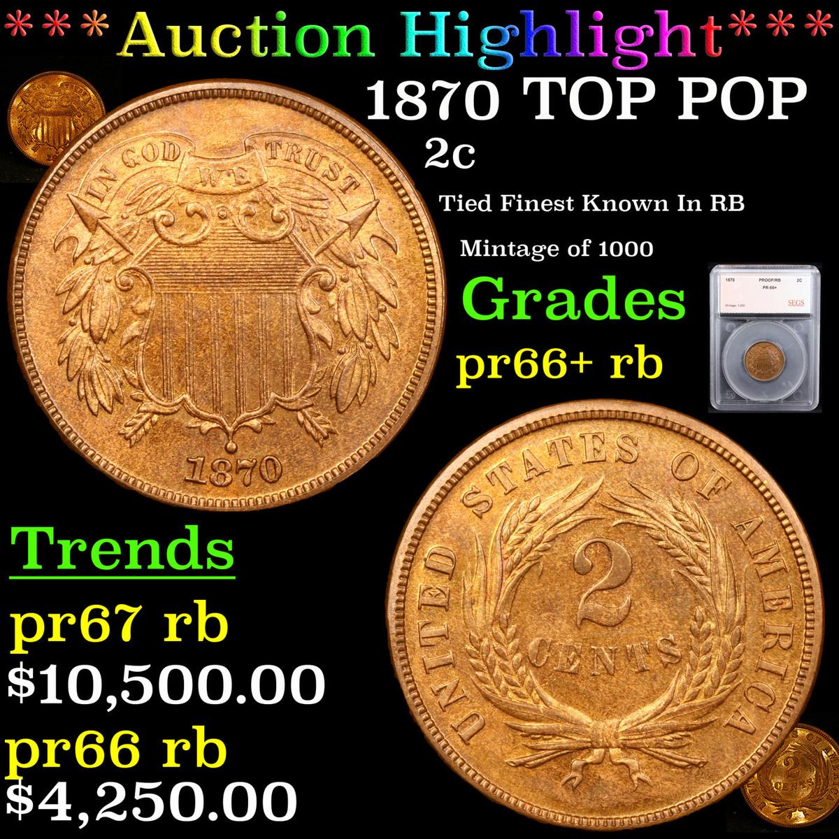 Proof ***Auction Highlight*** 1870 TOP POP Two Cent Piece 2c Graded pr66+ rb By SEGS (fc)