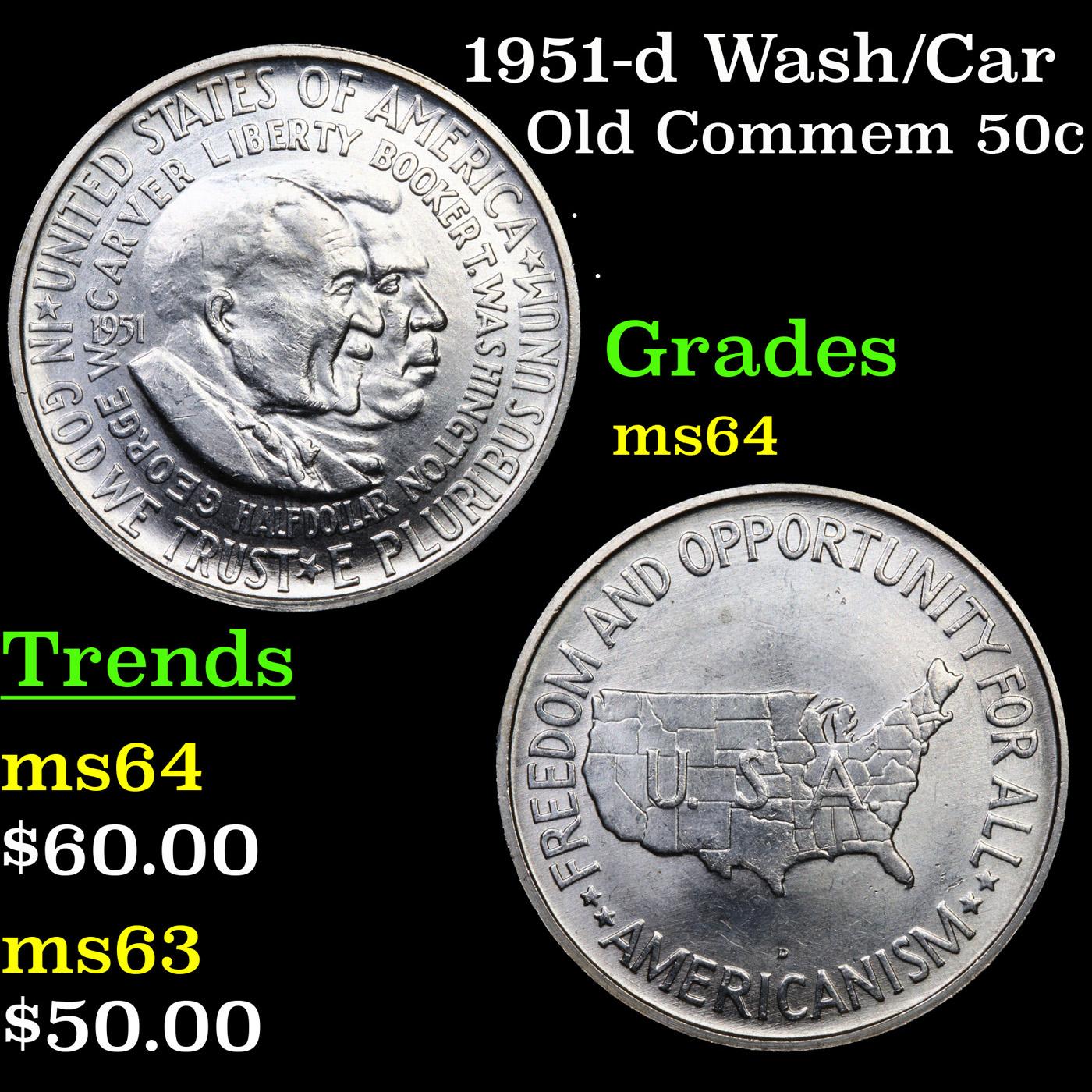 1951-d Wash/Car Old Commem Half Dollar 50c Grades Choice Unc