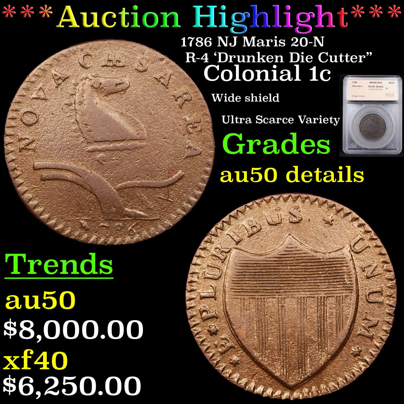 ***Auction Highlight*** 1786 NJ Maris 20-N R-4 'Drunken Die Cutter" Colonial 1c Graded au50 details