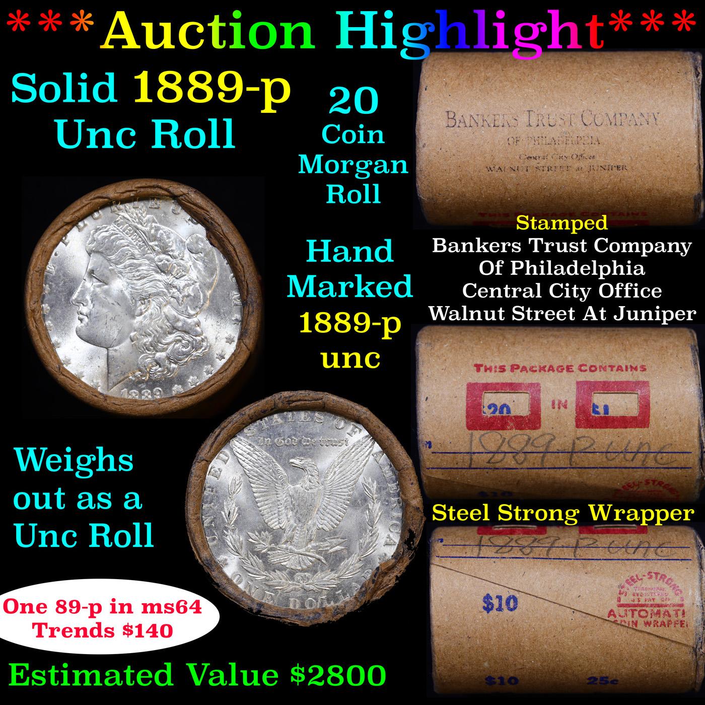 ***Auction Highlight*** Full solid date 1889-p Uncirculated Morgan silver dollar roll, 20 coins (fc)