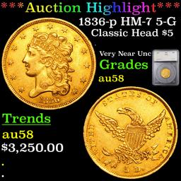 ***Auction Highlight*** 1836-p HM-7 5-G Classic Head $5 Gold Graded au58 By SEGS (fc)