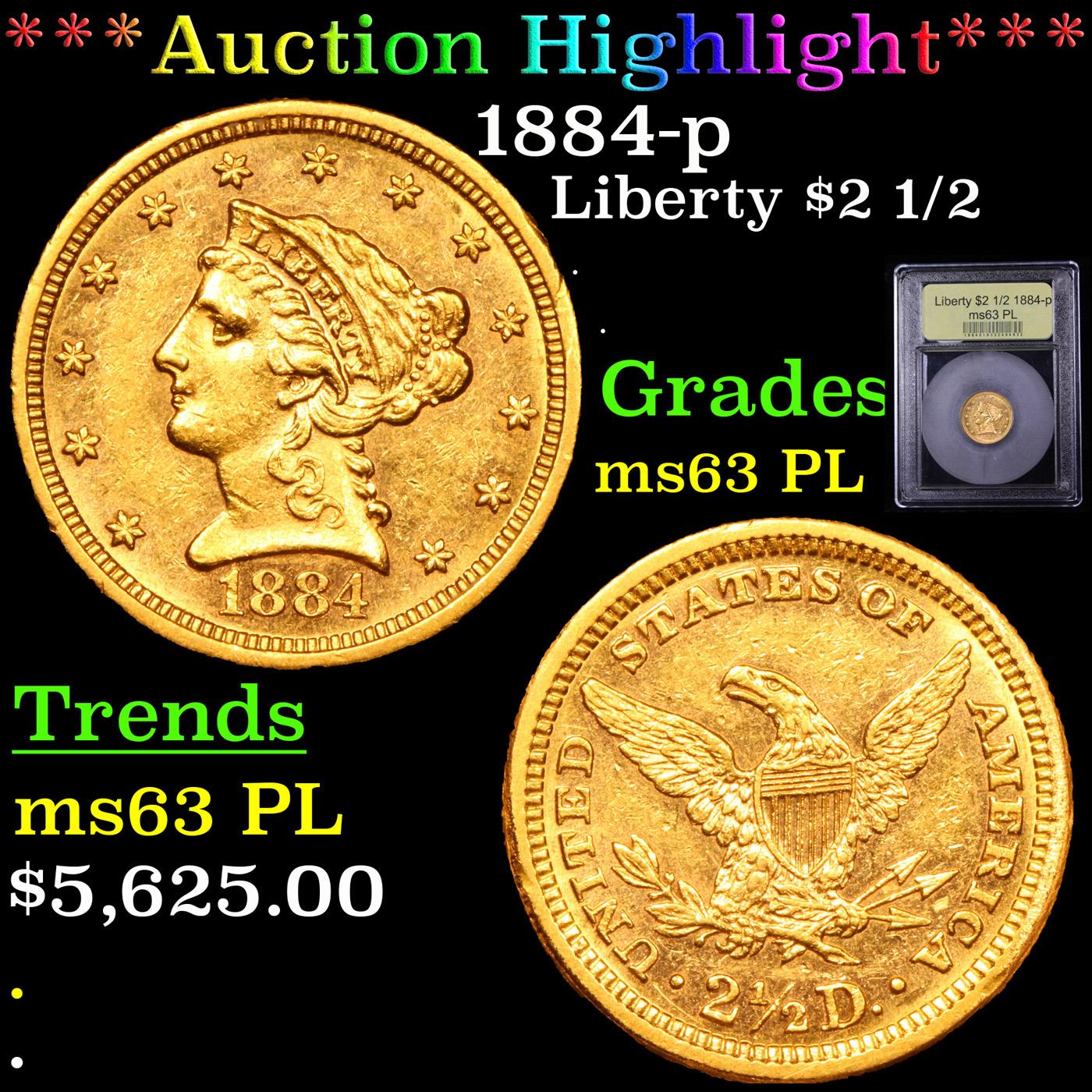 ***Auction Highlight*** 1884-p Gold Liberty Quarter Eagle $2 1/2 Graded Select Unc PL By USCG (fc)