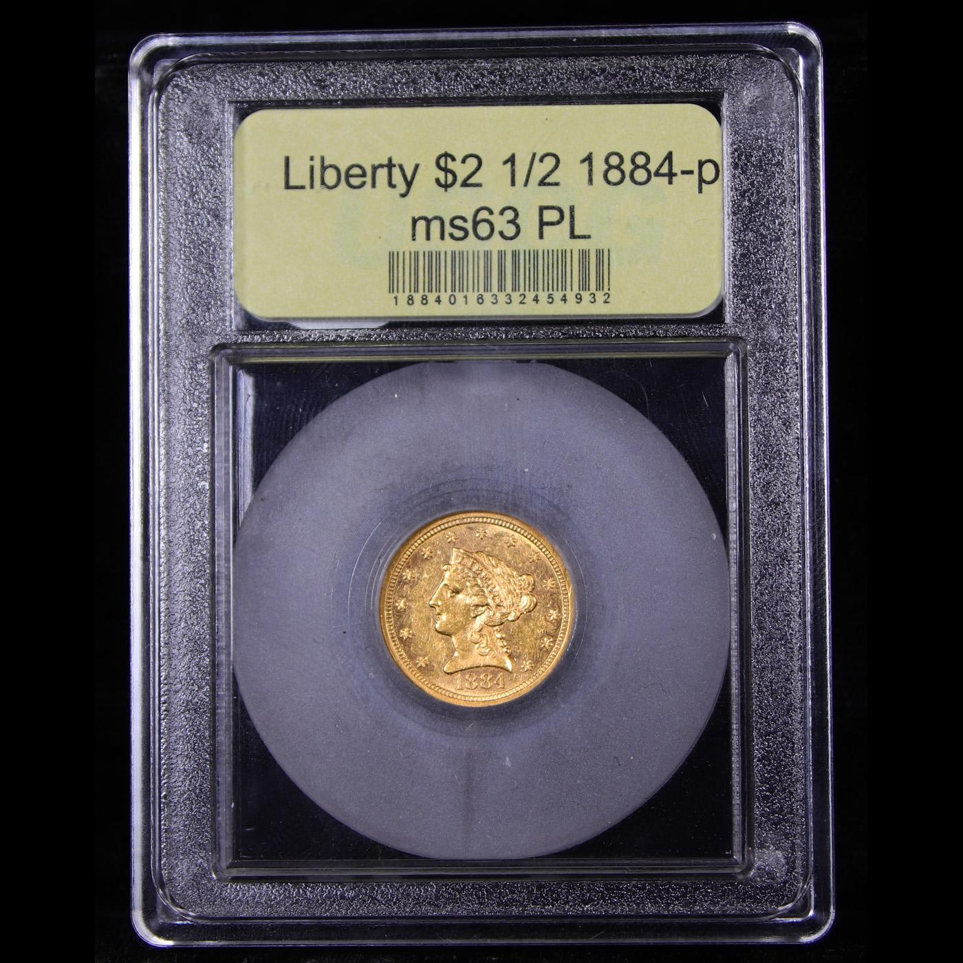 ***Auction Highlight*** 1884-p Gold Liberty Quarter Eagle $2 1/2 Graded Select Unc PL By USCG (fc)