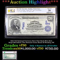 ***Auction Highlight*** PCGS 1902 $20 National Currency Rare Date Back Blue Seal Hugh McCulloch 'The