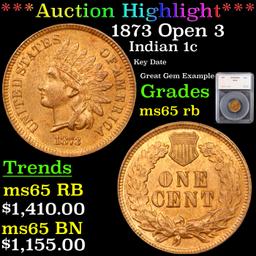 ***Auction Highlight*** 1873 Open 3 Indian Cent 1c Graded ms65 rb By SEGS (fc)