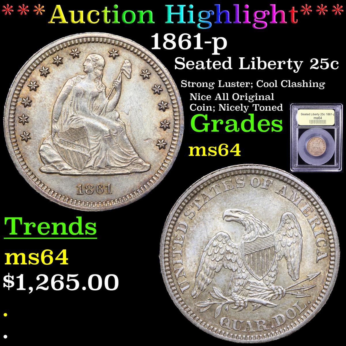 ***Auction Highlight*** 1861-p Seated Liberty Quarter 25c Graded Choice Unc By USCG (fc)