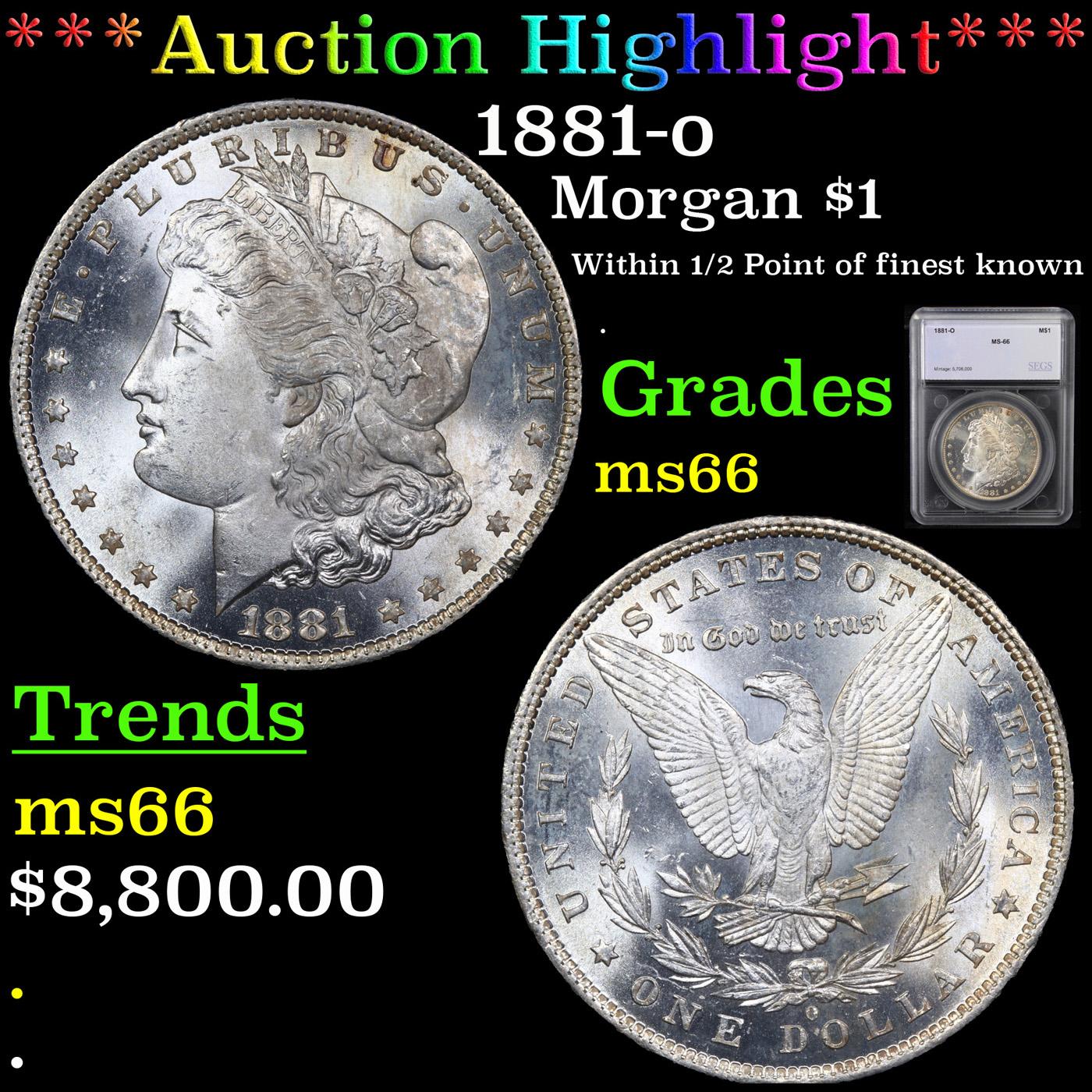 ***Auction Highlight*** 1881-o Morgan Dollar $1 Graded ms66 By SEGS (fc)