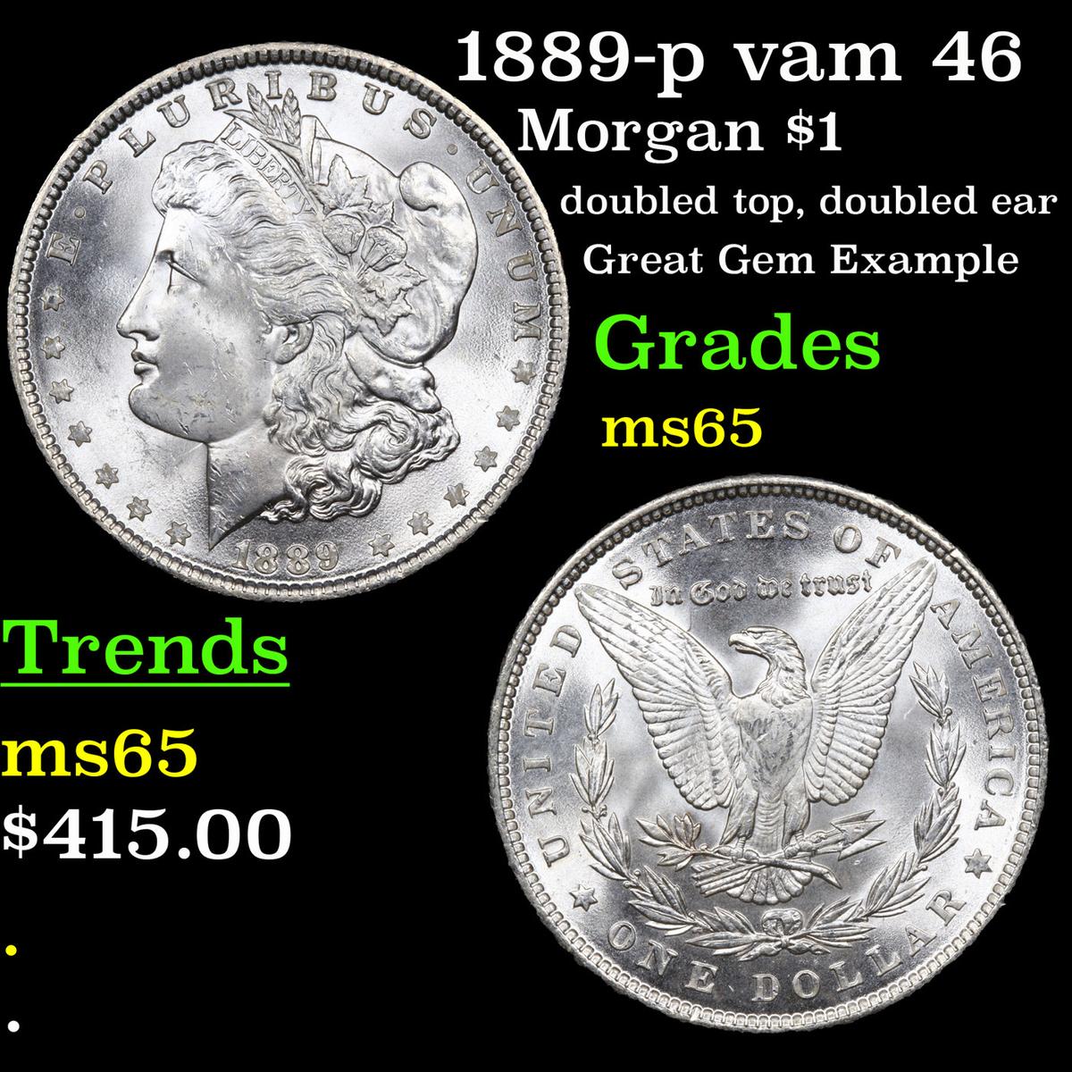 1889-p vam 46 Morgan Dollar $1 Grades GEM Unc