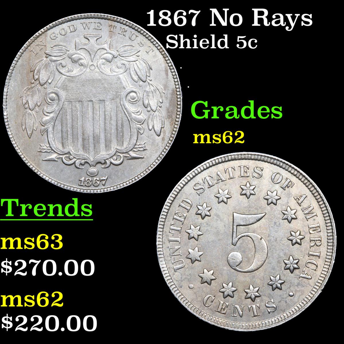1867 No Rays Shield Nickel 5c Grades Select Unc