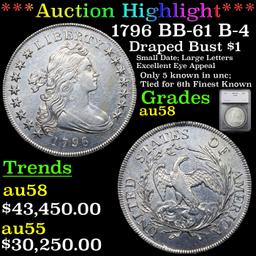 ***Auction Highlight*** 1796 BB-61 B-4 Draped Bust Dollar $1 Graded au58 By SEGS (fc)