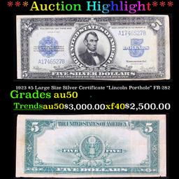***Auction Highlight*** 1923 $5 Large Size Silver Certificate "Lincoln Porthole" FR-282 Grades AU, A