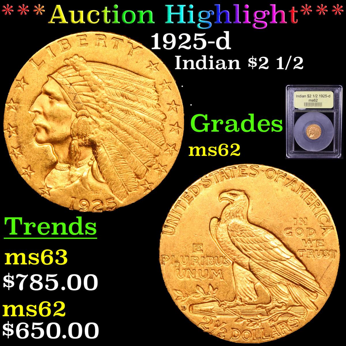 ***Auction Highlight*** 1925-d Gold Indian Quarter Eagle $2 1/2 Graded Select Unc By USCG (fc)