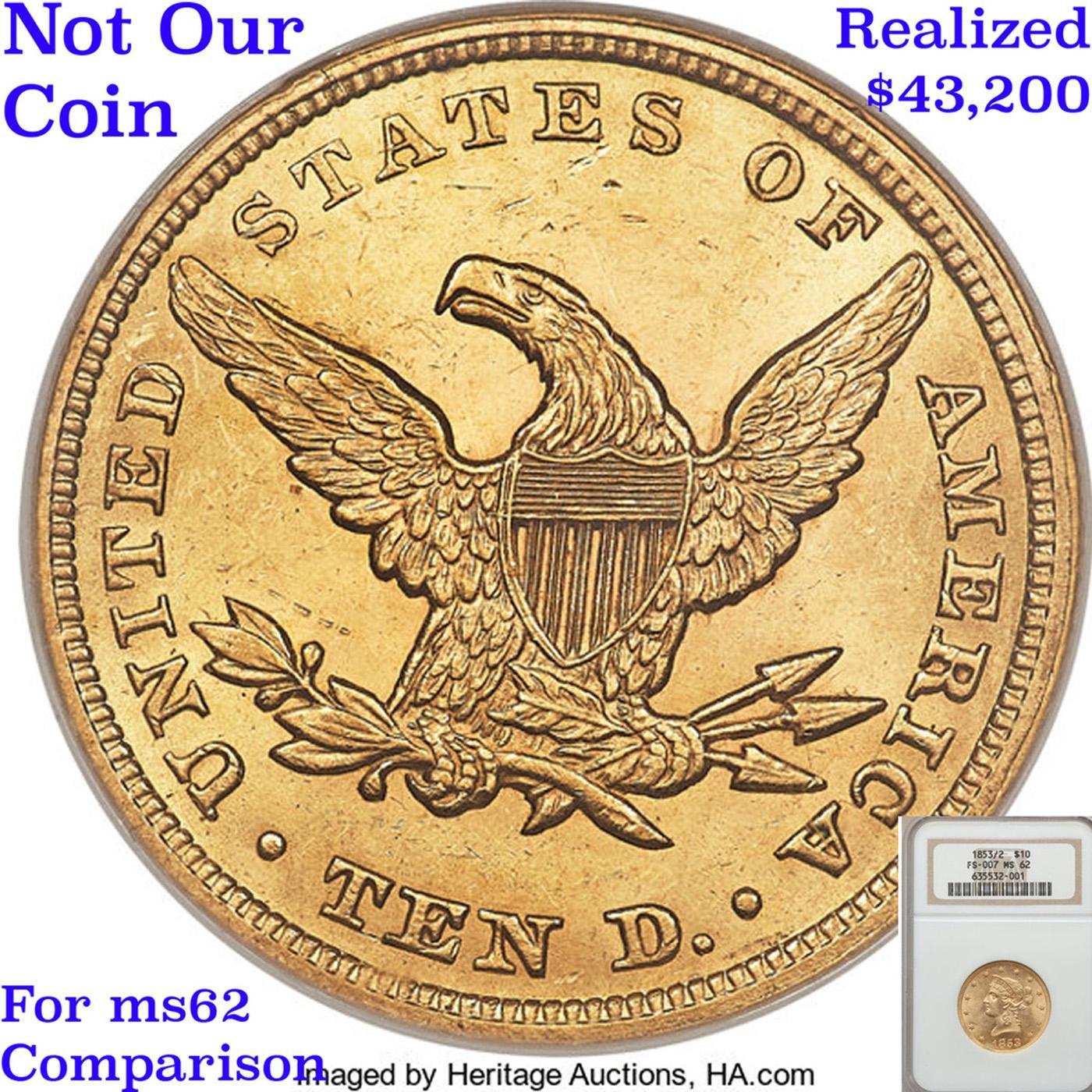 ***Auction Highlight*** 1853/2 TOP POP! Gold Liberty Eagle $10 Graded ms62 By SEGS (fc)