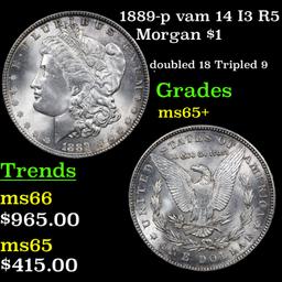 1889-p vam 14 I3 R5 Morgan Dollar $1 Grades GEM+ Unc