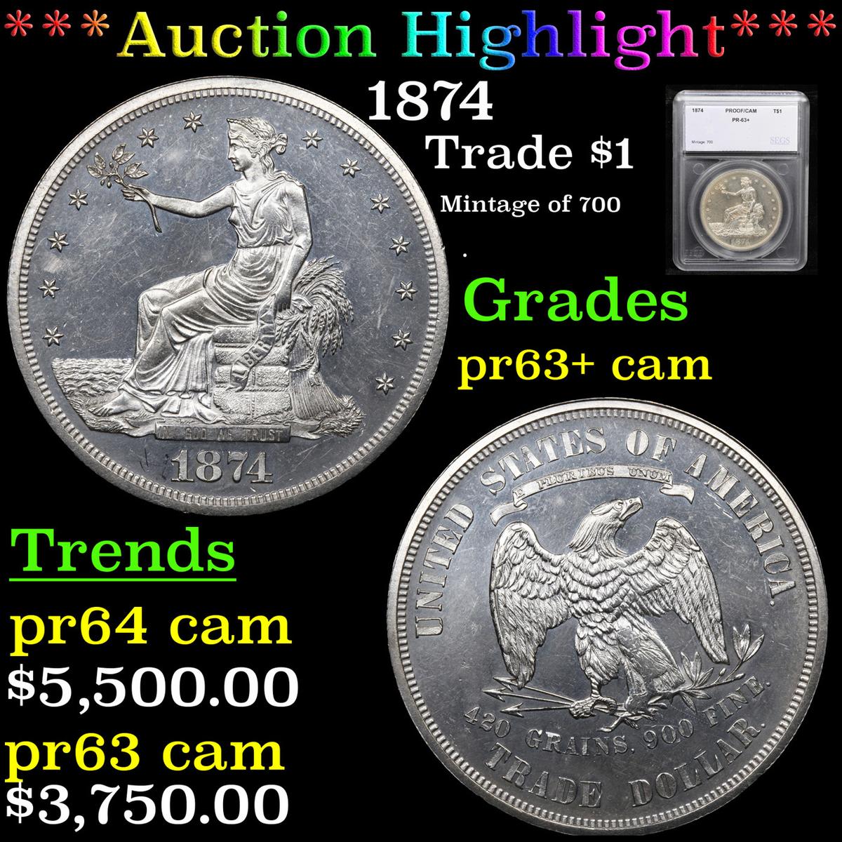 Proof ***Auction Highlight*** 1874 Trade Dollar $1 Graded pr63+ cam By SEGS (fc)